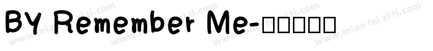 BY Remember Me字体转换